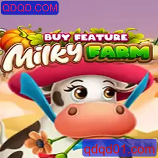 Descubra o Fascinante Mundo de MilkyFarmBuyFeature em QDQD.COM
